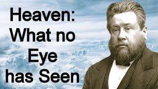 Heaven - Charles Spurgeon Sermon