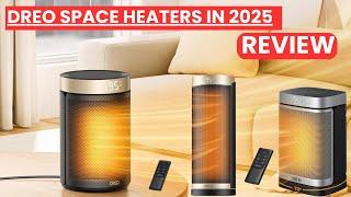  Best Dreo Space Heaters in 2025 | Honest Review & Comparison