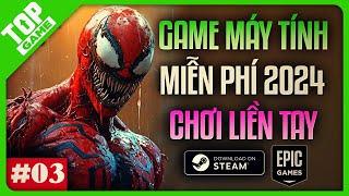 Tổng Hợp Game PC, Game Steam, Game Máy Tính Miễn Phí 100% 2024 | #3