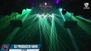 H Club SHOW DJ VAVH