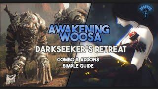 BDO | Darkseeker's Retreat - Awakening Woosa Guide | 327AP - 347AP+