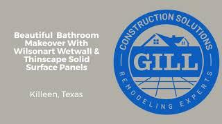 Bathroom Remodel Killeen TX With Wilsonart Wetwall & Thinscape - Gill Constructions Solutions