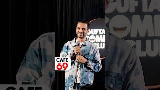 Cafe 69 | Vikas Kush Sharma | Standup Comedy Crowd Work #standupcomedy #shorts