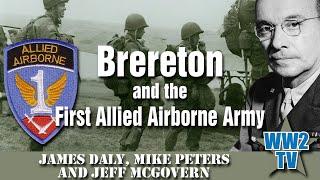 Brereton and the First Allied Airborne Army - panel discussion