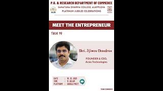 Meet the Entrepreneur-Talk #19-Mr. Jijimon Chandran-Acsia Technologies