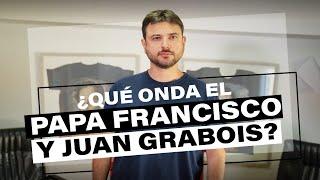 Juan Grabois: "No nos perdamos las reflexiones del Papa Francisco”