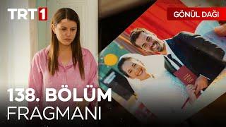 Gönül Dağı 138. Bölüm Fragmanı | "Yalan mı söylediniz bana?" @GonulDagiTRT