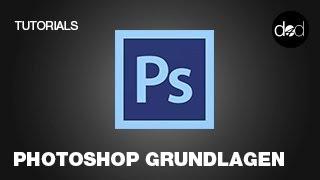 Photoshop Grundlagen Tutorial - doric4design - Folge 24