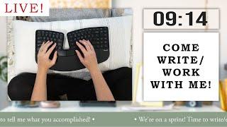 LIVE Writing Sprints! Come write/work with me :)