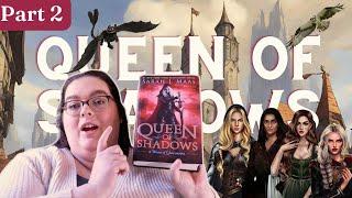 an unhinged recap of Queen of Shadows // Part 2 (Ch. 20-47)