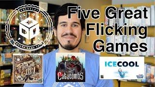 Five Great Flicking Games