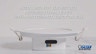 How to Install LED Recessed Downlights with Integrated J-Box