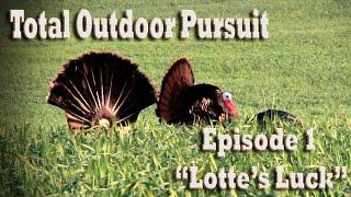 Missouri Turkey Hunting at Bluestem Outfitters - Total Outdoor Pursuit Episode 1