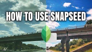 Snapseed App Tutorial