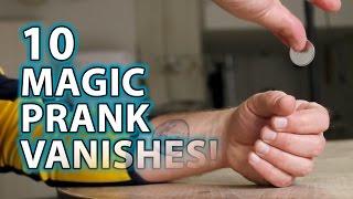 10 KILLER Magic Prank VANISHES!!