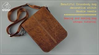 Making a leather crossbody bag | DIY Best Leather Messenger bag techniques | PDF Pattern | Tutorial