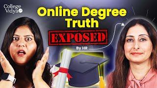 Big Truth of Online Degree Exposed By HR Will my degree accepted in Foreign?