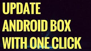 HOW TO UPDATE ALL APPS ON YOUR ANDROID BOX WITH ONE CLICK