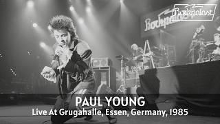 Paul Young - Live At Rockpalast 1985 (Essen, Germany) (Full Concert Video)