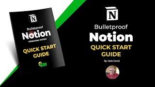 Bulletproof Notion Operating System Quick Start Guide