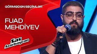 Fuad Mehdiyev - Lose Control | Görmədən seçimlər | Səs Azərbaycan | 2025