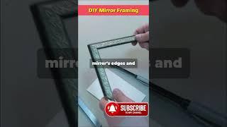 DIY Mirror Framing