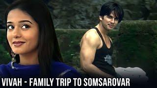 Family Trip To Somsarover | Vivah | Shahid Kapoor | Amrita Rao | Bollywood Romantic Movie