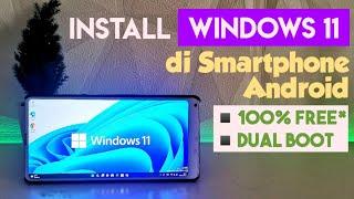 TUTORIAL INSTALL WINDOWS 11 di ANDROID Smartphone