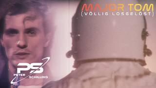 Peter Schilling - Major Tom (Völlig losgelöst) 2024