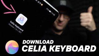 Download Huawei Celia Keyboard on your Device!