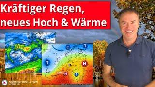 Zähes Tief mit teils kräftigem Regen - Dann mehr Hoch und Oktoberwärme in Sichtweite