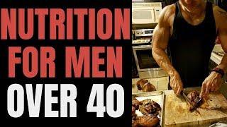 Men: Eat These Foods To Build Muscle! (Nutrition For Men OVER 40)