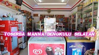 TOSERBA - TOKO SERBA ADA MANNA BENGKULU SELATAN