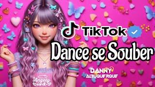 Dance se souber~ {TikTok} 2025 