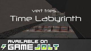 vert tries... Time Labyrinth | E FOR EXIT?