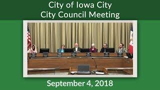 Iowa City City Council Meeting of September 4, 2018