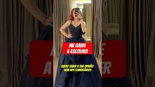 AJUDE A ROBERTA A ESCOLHER O VESTIDO!