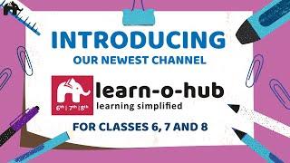 Welcome to LearnoHub (Class 6,7,8) Family!