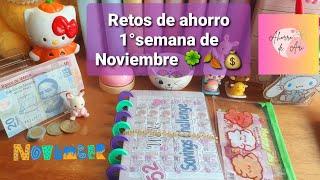 Retos de ahorro 1°semana de Noviembre #ahorramas #retosdeahorro