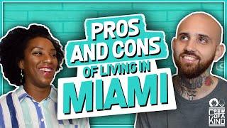 Pros and Cons of Living in Miami