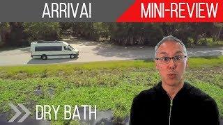 Mini-Review | Coach House Arriva | A Dry Bath in a Class B!