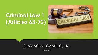 Criminal Law 1 Articles 63-72