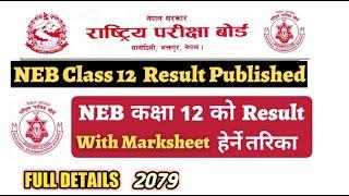 How to Check NEB Result 2079 Class 12 / NEB Class 12 Result 2079 Published || Teach Nepal ||