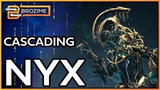 CASCADING NYX | Warframe 2022 Build Refresh