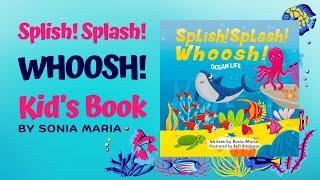 Splish! Splash! Whoosh! Ocean Life | Read Aloud by Reading Pioneers Academy