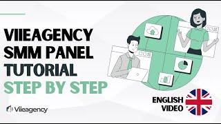 Viieagency SMM Panel    Tutorial Step by Step  How to use an SMM panel