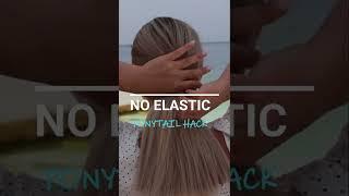 Ponytail without hair tie