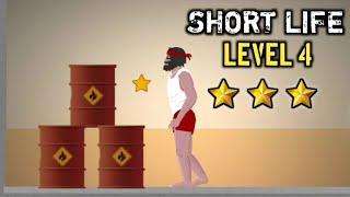 Short Life Level 4 Walkthrough/Playthrough video by GamePopBoom