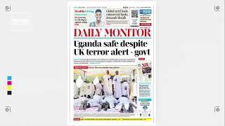 Uganda Safe Despite UK Terror Alert - Government | Daily Monitor Frontpage | NC Breakfast | 03/07/23