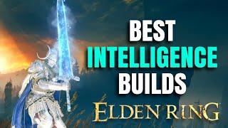 Top 5 Intelligence Builds for Elden Ring! Patch 1.16